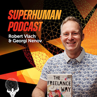 Superhuman Podcast with Robert Vlach & Georgi Nenov